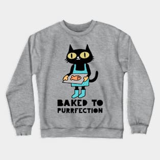 Baked to Purrfection Crewneck Sweatshirt